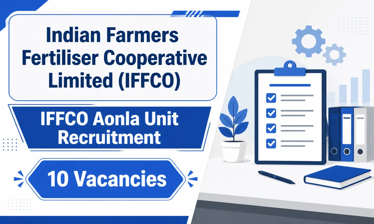 IFFCO Aonla यूनिट भर्ती 2026